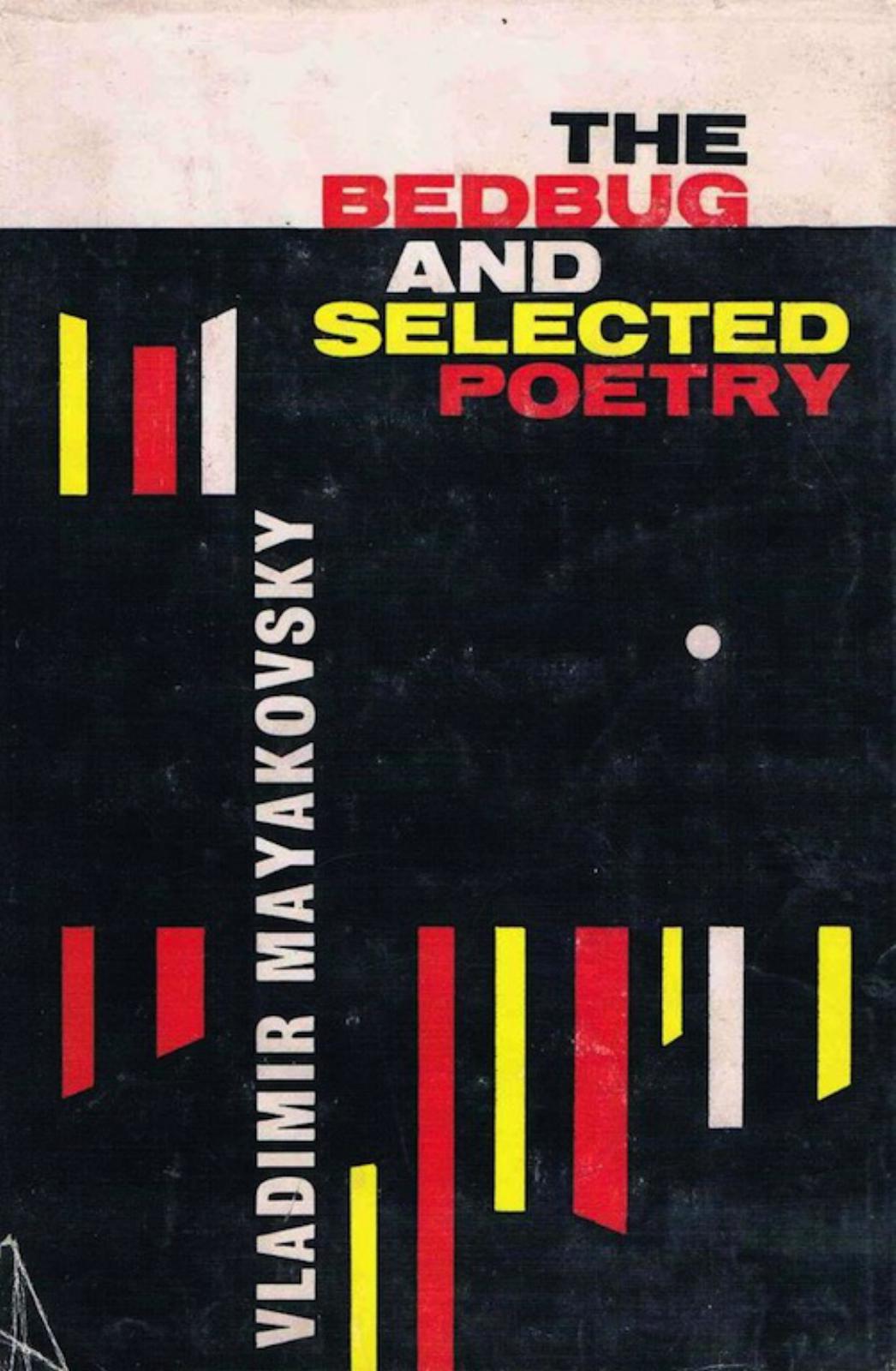 The Bedbug and Selected Poetry