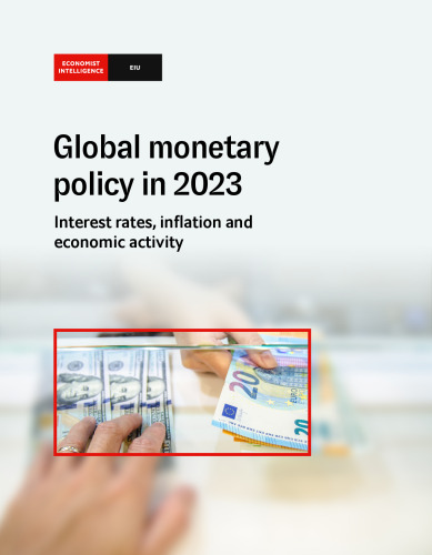 Global monetary policy in 2023. Interest rates, inflation and economic activity
