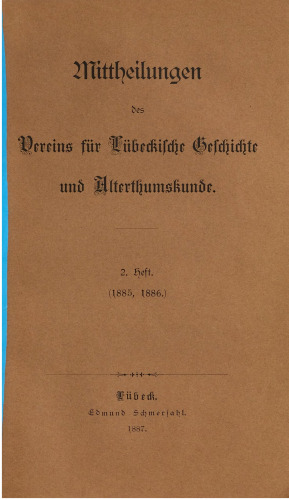 Mitteilungen des Verens für Lübeckische Geschichte und Altertumskunde