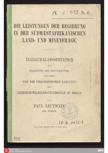 Die Leistungen der Regierung in der südwestafrikanischen Land- und Minenfrage