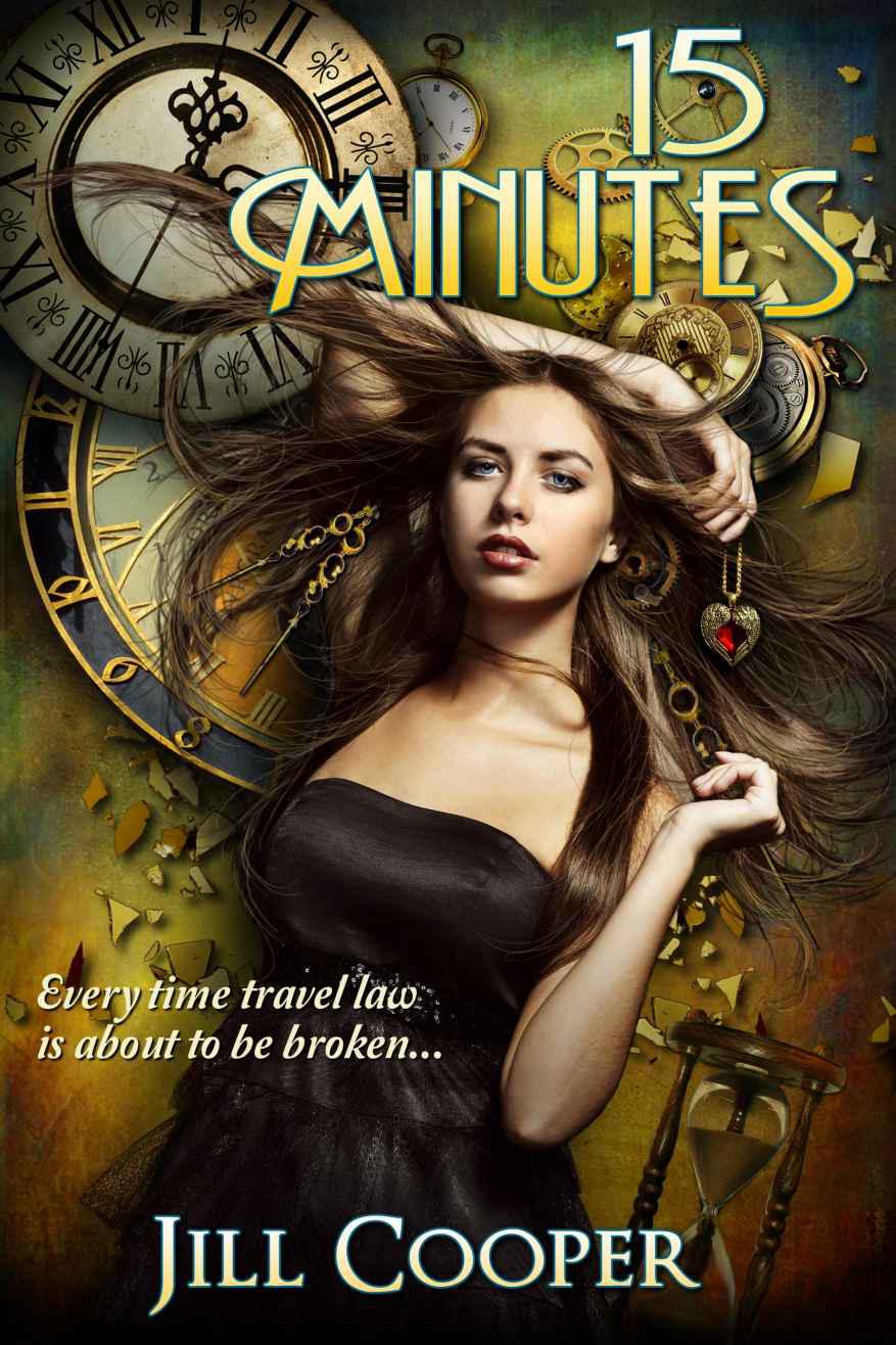 15 Minutes: A Time Travel Suspense Thriller (The Rewind Agency)