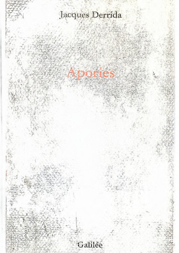 Apories: mourir—s'attendre aux "limites de la vérité"