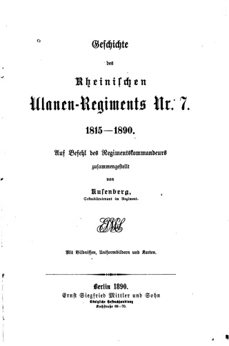 Geschichte des Rheinischen Ulanen-Regiments Nr. 7. 1815 - 1890