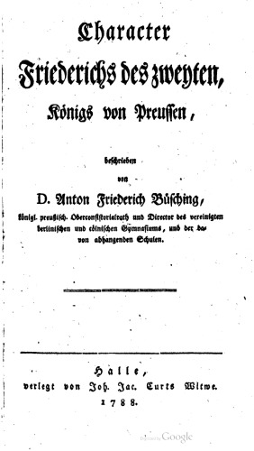 Character Friedrichs des Zweiten, Königs von Preußen