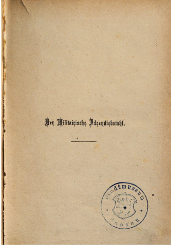 Der militärische Ideendiebstahl. Ein Bruchstück aus dem Leben des größten Abenteurers der Weltgeschichte