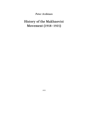 History of the Makhnovist Movement (1918-1921)