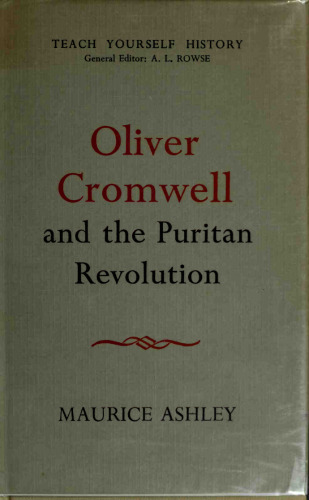 Oliver Cromwell and the Puritan Revolution