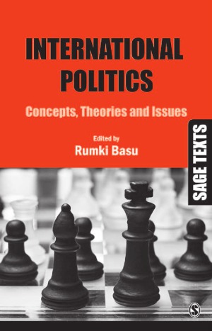 International politics. concepts, theories and issues
