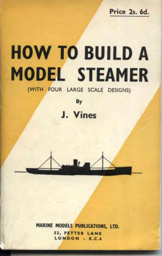 How to build a model steamer (with four large scale designs)