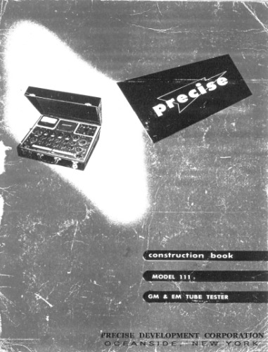 Precise Model 111 Gm and eM Tube Tester
