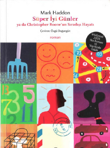 Süper İyi Günler ya da Christopher Boone'un Sıradışı Hayatı
