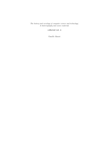 The history and sociology of computer science and technology