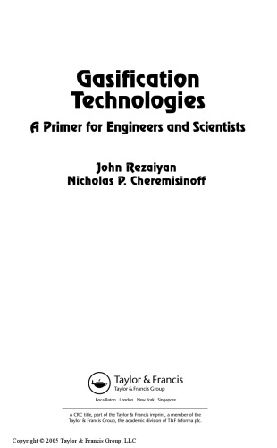 Gasification Technologies - A Primer for Engineers and Techs