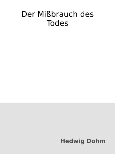Der Mißbrauch des Todes