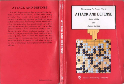Attack and Defense (Elementary Go Series Vol. 5)