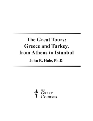 Great Tours: Greece and Turkey, from Athens to Istanbul