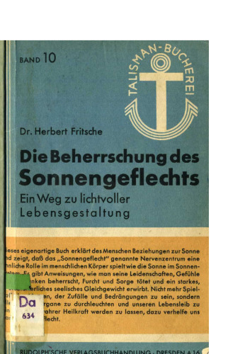 Die Beherrschung des Sonnengeflechts. Ein Weg zu lichtvoller Lebensgestaltung.