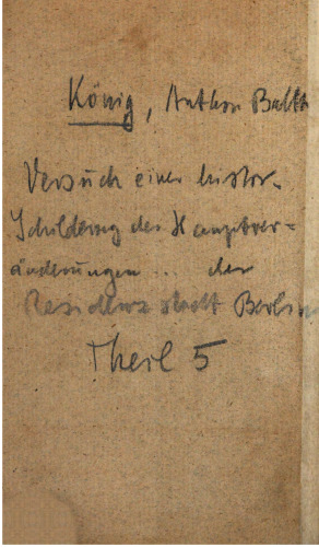 Versuch einer historischen Schilderung der Hauptveränderungen, der Religion, Sitten, Gewohnheiten, Künste, Wissenschaften etc. der Residenzstadt Berlin seit den ältesten Zeiten zum Jahre 1786