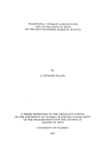 Traditional Chimane Agriculture and its Relation to Soils of the Beni Biosphere Reserve, Bolivia