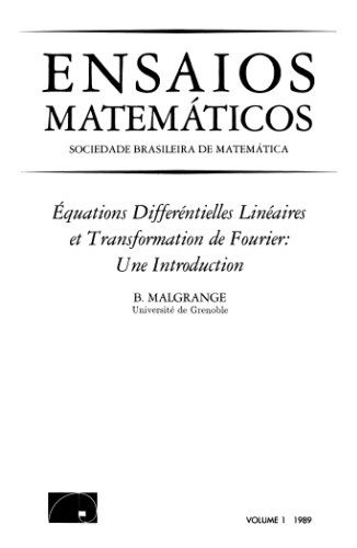 Équations Différentielles Linéaires et Transformation de Fourier: Une Introduction