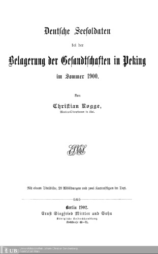 Deutsche Seesoldaten bei der Belagerung der Gesandtschaften in Peking im Sommer 1900
