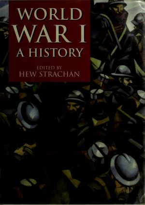 World War I A History