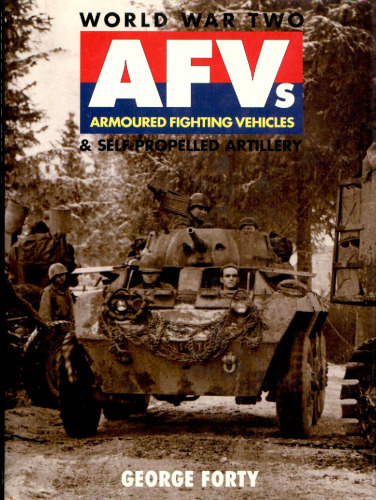 WWII AFVs Self-Propelled Artillery