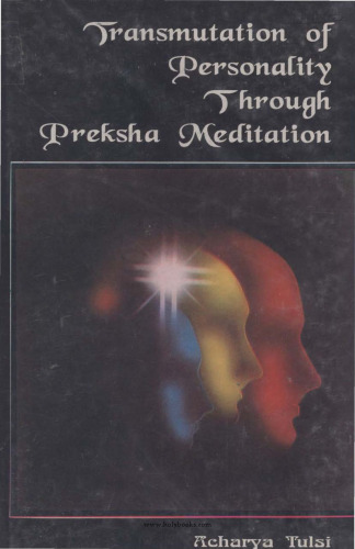 Transmutation of personality through Preksha meditation