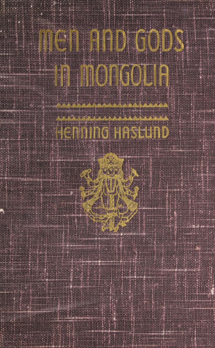 Men and Gods in Mongolia