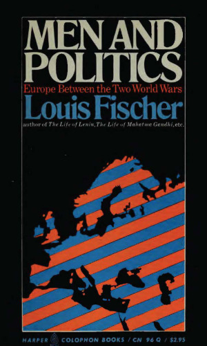 Men and Politics: Europe Between the Two World Wars