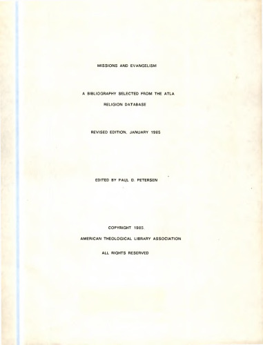 Missions and Evangelism: A Bibliography Selected from the ATLA Religion Database