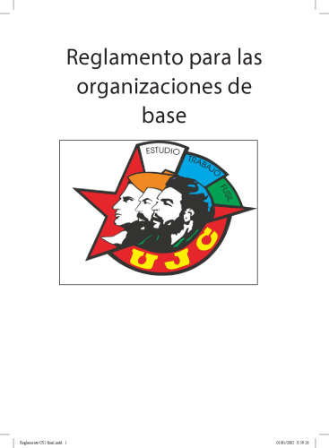 Reglamento para las organizaciones de base. Unión de Jóvenes Comunistas (UJC)