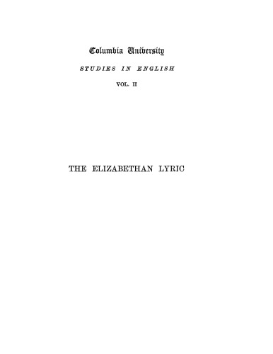 The Elizabethan lyric: a study