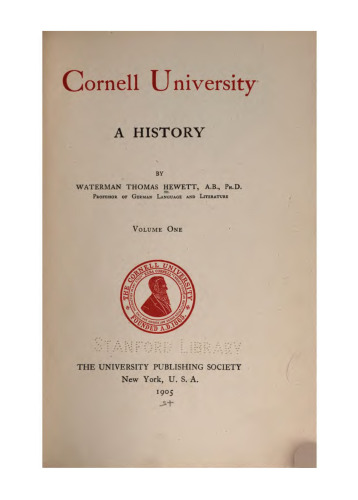 Cornell University. A History