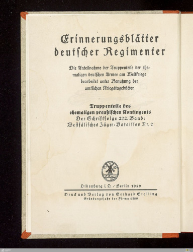 Das Kgl. Preußische (Westfälische) Jäger-Bataillon Nr. 7 im Weltkrieg 1914 - 18