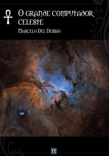 O grande computador celeste