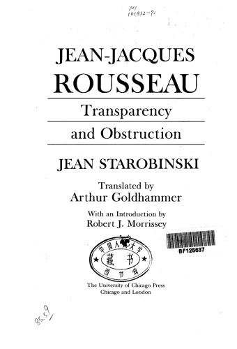 Jean-Jacques Rousseau: Transparency and Obstruction