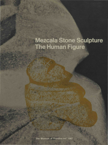 Mezcala Stone Sculpture: The Human Figure