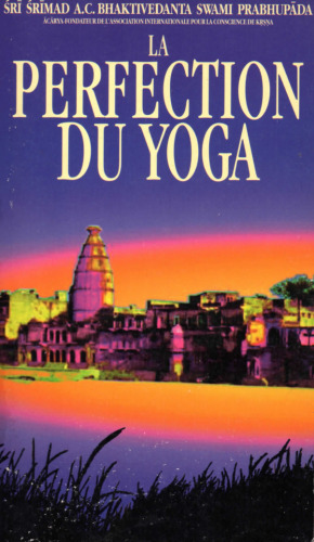 La perfection du yoga