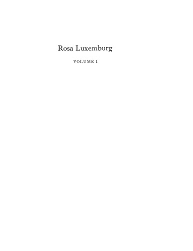 Rosa Luxemburg, Vol. 1
