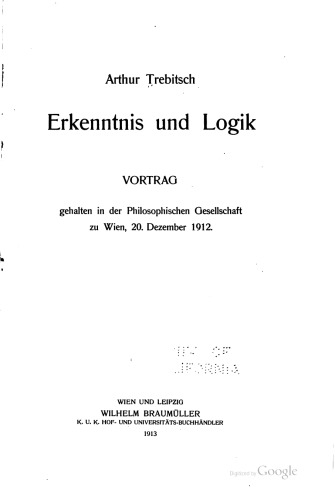Trebitsch, Arthur - Erkenntnis und Logik (1913, 28 S., Scan)