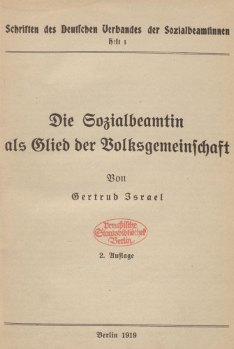 Die Sozialbeamtin als Glied der Volksgemeinschaft