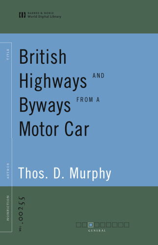 British Highways and Byways from a Motor Car