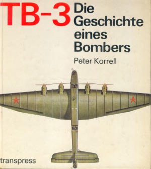 TB-3. Die Geschichte eines Bombers