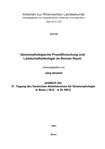 Geomorphologische Prozeßforschung und Landschaftsökologie im Bonner Raum