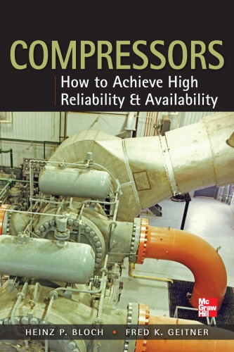 Compressors: How to Achieve High Reliability & Availability