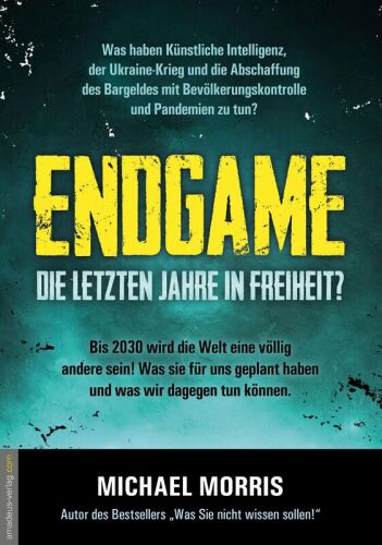 Endgame - Die letzten Jahre in Freiheit? (Lockdown 6)