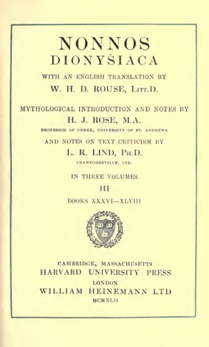 Nonnos. Dionysiaca, Volume III: Books 36-48