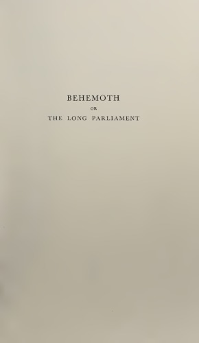Behemoth or the Long Parliament