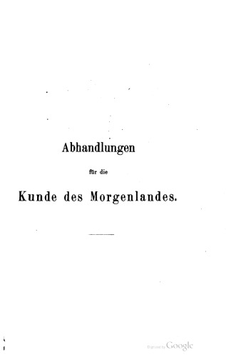 Abhandlungen für die Kunde des Morgenlandes